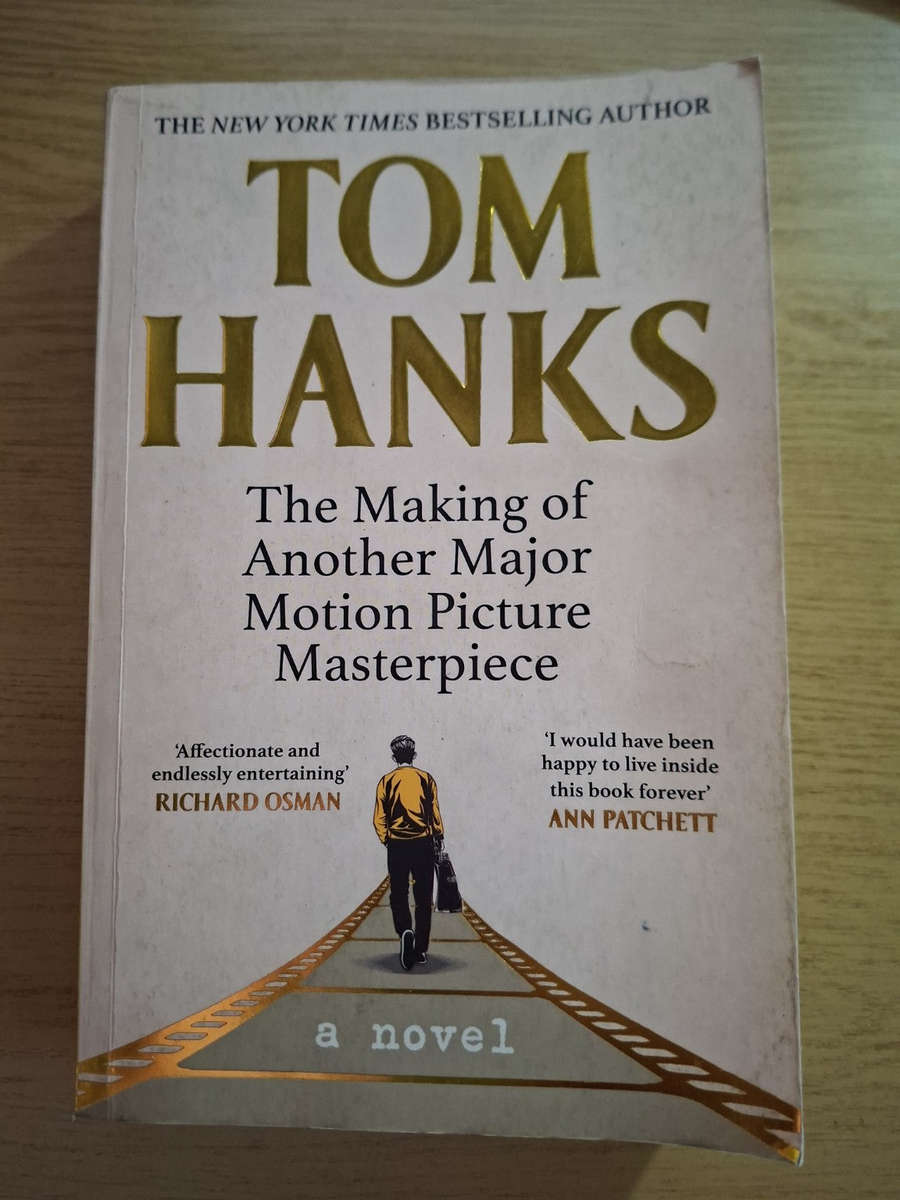 The Making of Another Major Motion Picture Masterpiece  Tom Hanks (Second Hand Book)