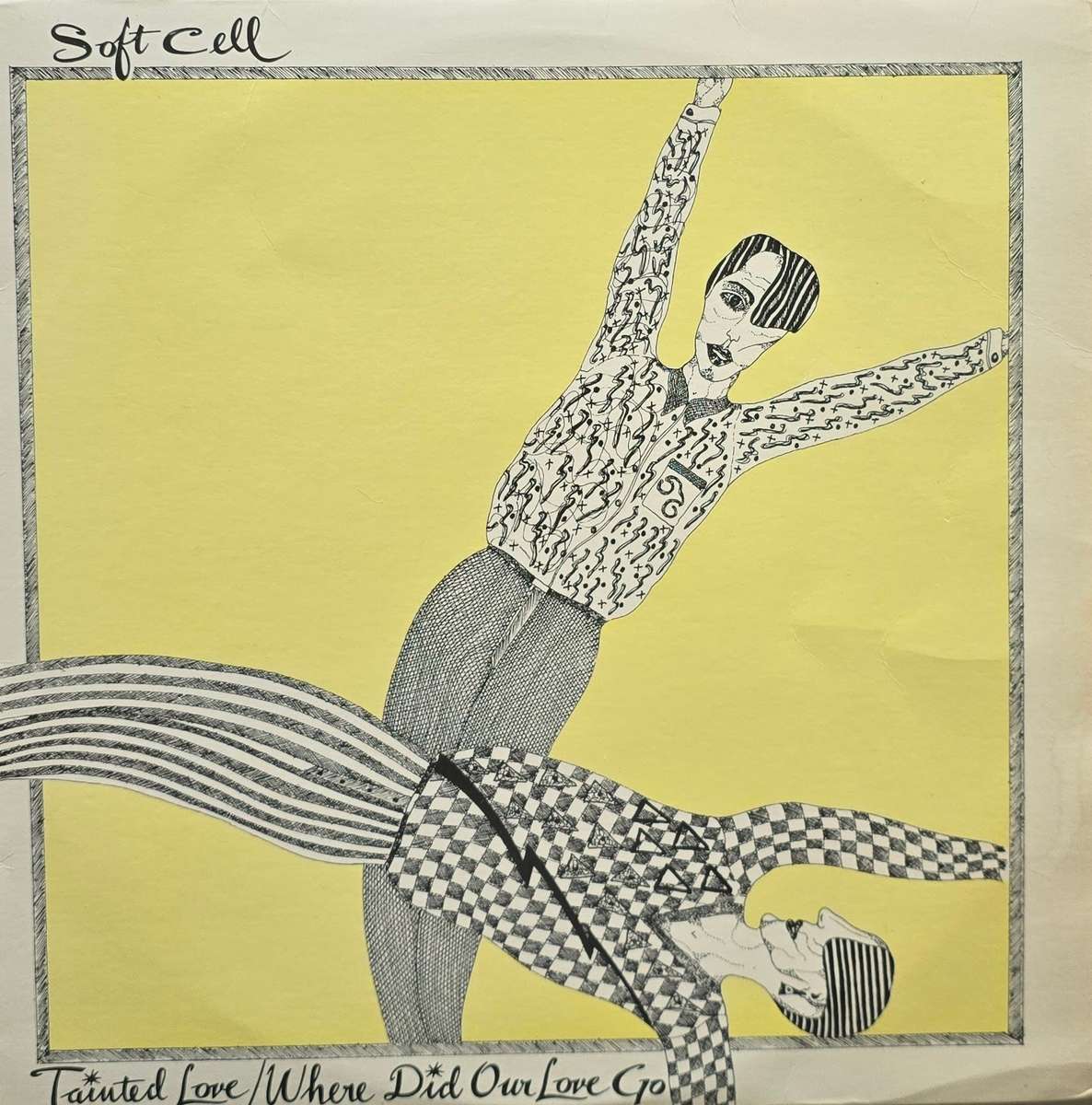Soft Cell  Tainted Love / Where Did Our Love Go