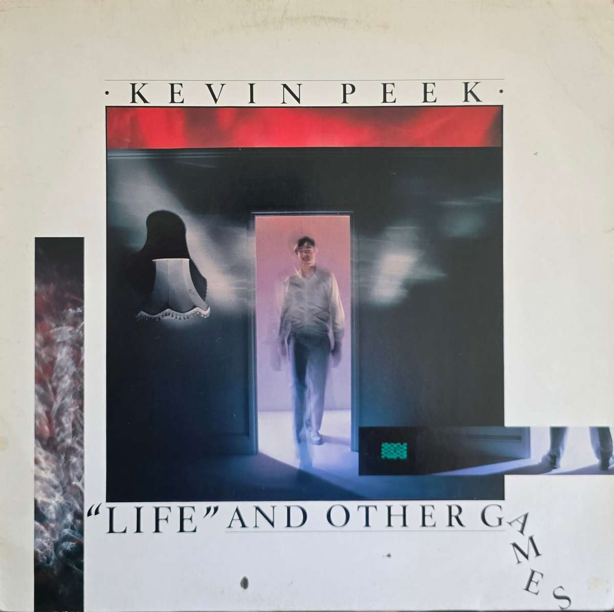 Kevin Peek  "Life" And Other Games