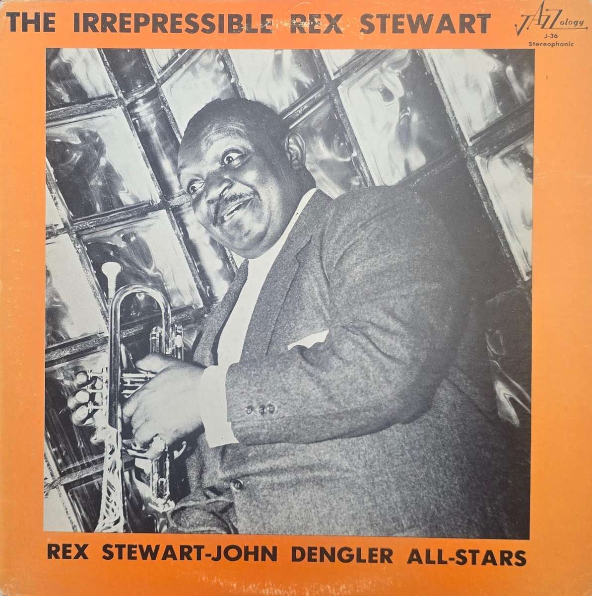 Rex Stewart, John Dengler All Stars  The Irrepressible Rex Stewart