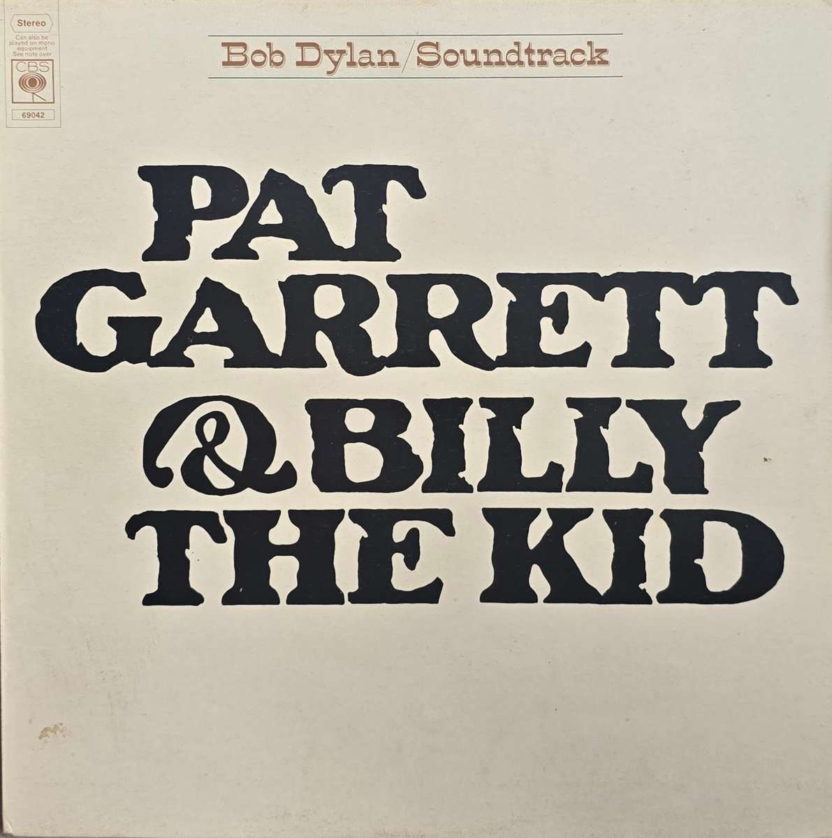 Bob Dylan  Pat Garrett & Billy The Kid