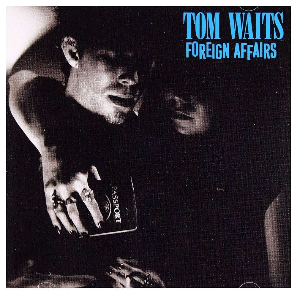 Tom Waits  Foreign Affairs (Grey Marbled)