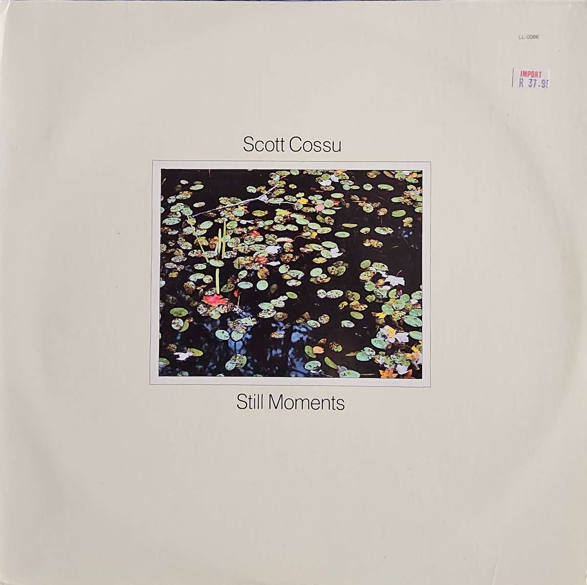 Scott Cossu  Still Moments