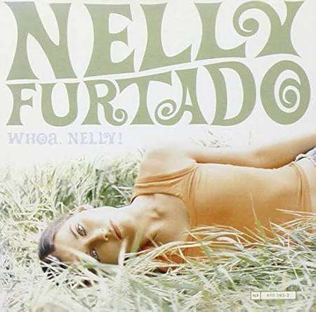 Nelly Furtado  Whoa, Nelly!