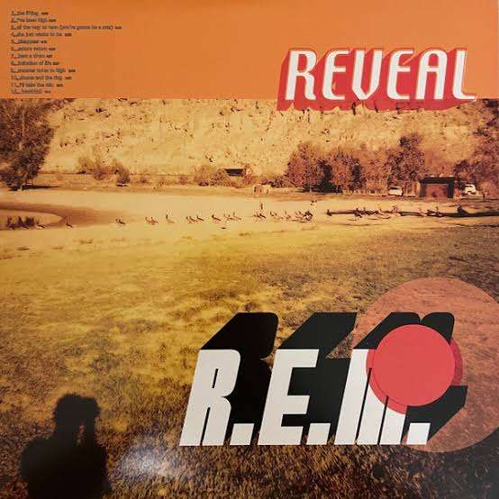 R.E.M.  Reveal