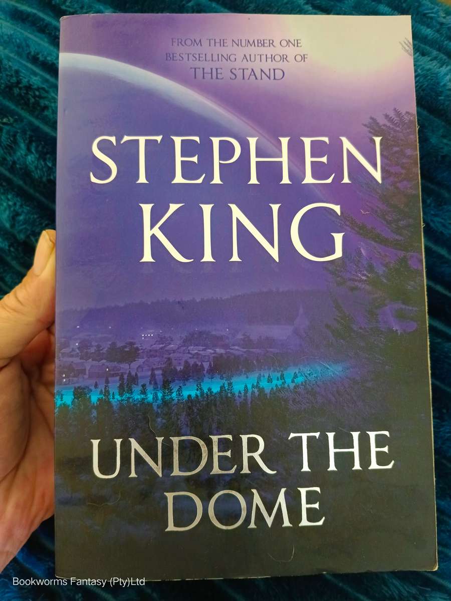 Under the Dome by Stephen King