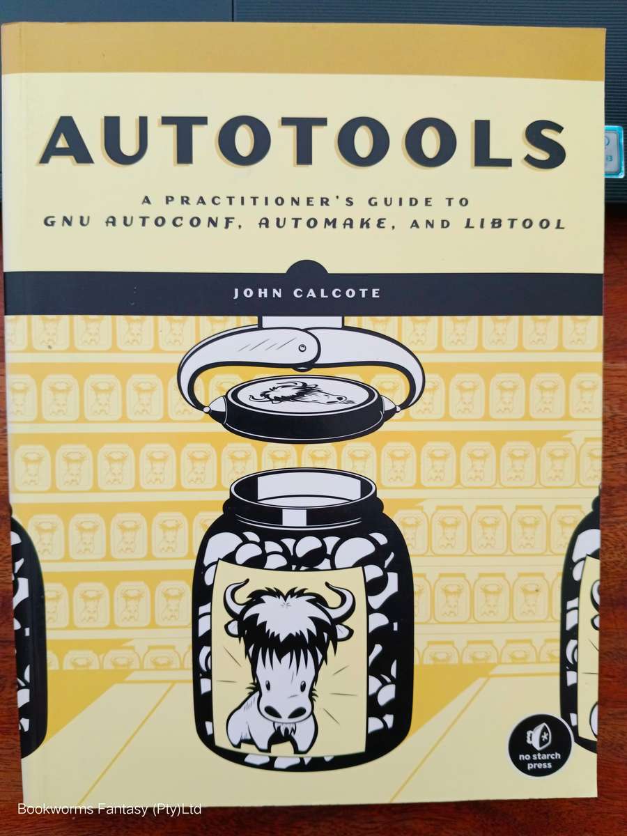 Autotools by John Calcote