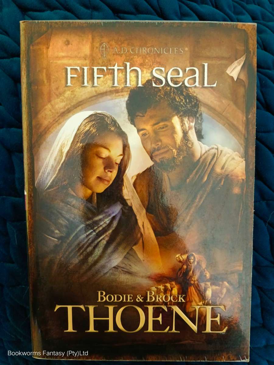 Fifth Seal by Bodie & Brock Thoene