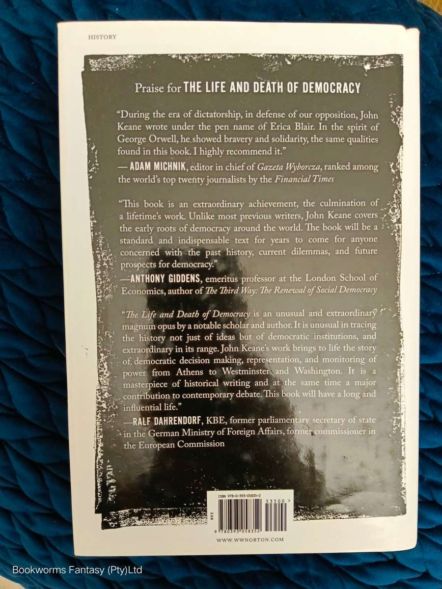 The Life and Death of Democracy by John Keane