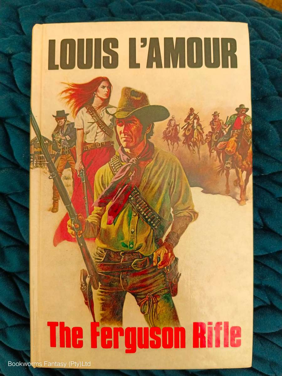 The Ferguson Rifle by Louis L'Amour
