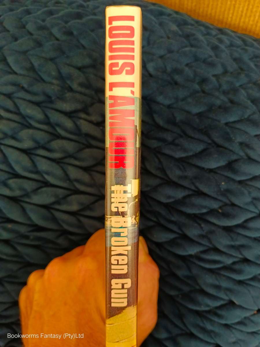 The Broken Gun by Louis L'Amour