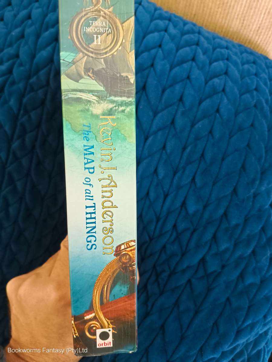 The Map of All Things by Kevin J Anderson