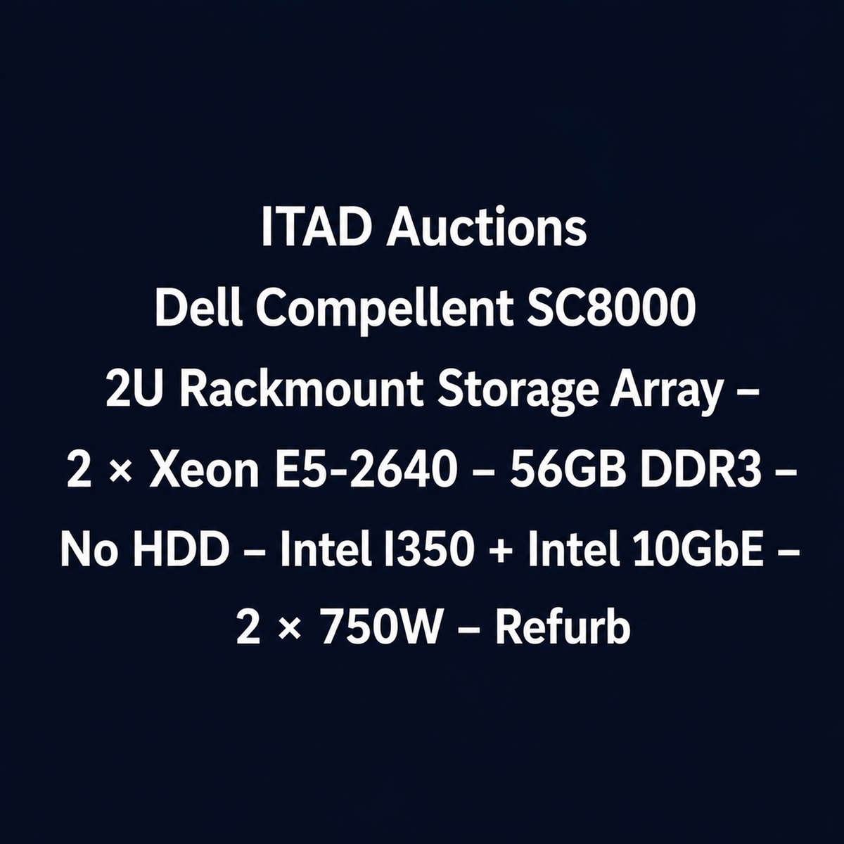 Dell Compellent SC8000 2U Rackmount Storage Array  2 x Xeon E5-2640  56GB DDR3  No HDD ...