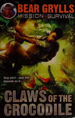 Mission Survival 5: Claws Of The Crocodi