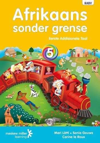 Afrikaans Sonder Grense Graad 5 Leerderboek Eerste Addisionele Taal