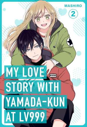 My Love Story Yamada-kun at Lv999 Vol 2