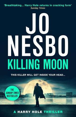Harry Hole 13: Killing Moon