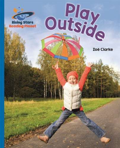 Play Outside - Blue
