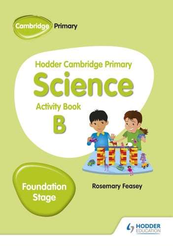 Hodder Primary Science Foundation Activity Book B