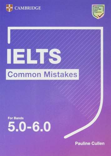 IELTS Common Mistakes for Bands 5 0 6 0