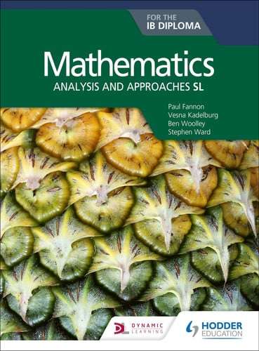Maths For The Ib Diploma: Analysis & Approaches Sl