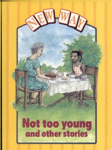 Not Too Young and Other Stories