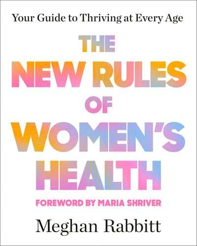 New Rules of Women's Health