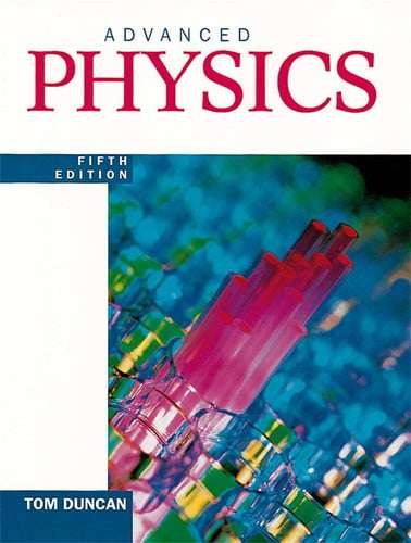 Advanced Physics 5Th Ed