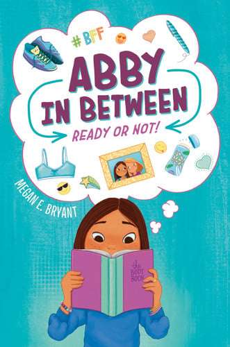 Abby in Between 01: Ready or Not