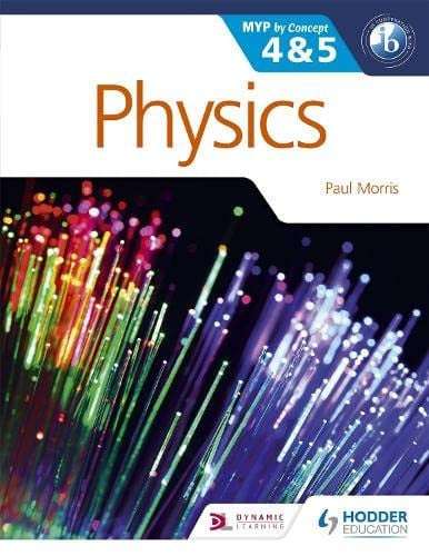 Physics For Ib Myp 4-5