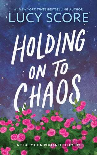 Blue Moon 05: Holding on to Chaos