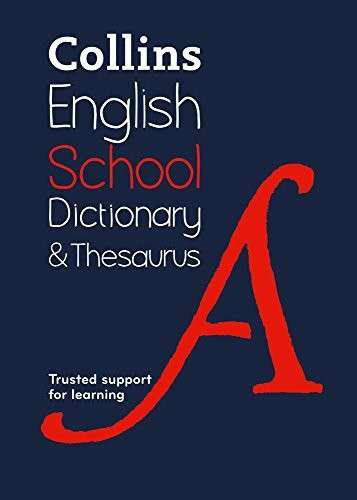 Collins English School Dictionary and Thesaurus 2nd Edition