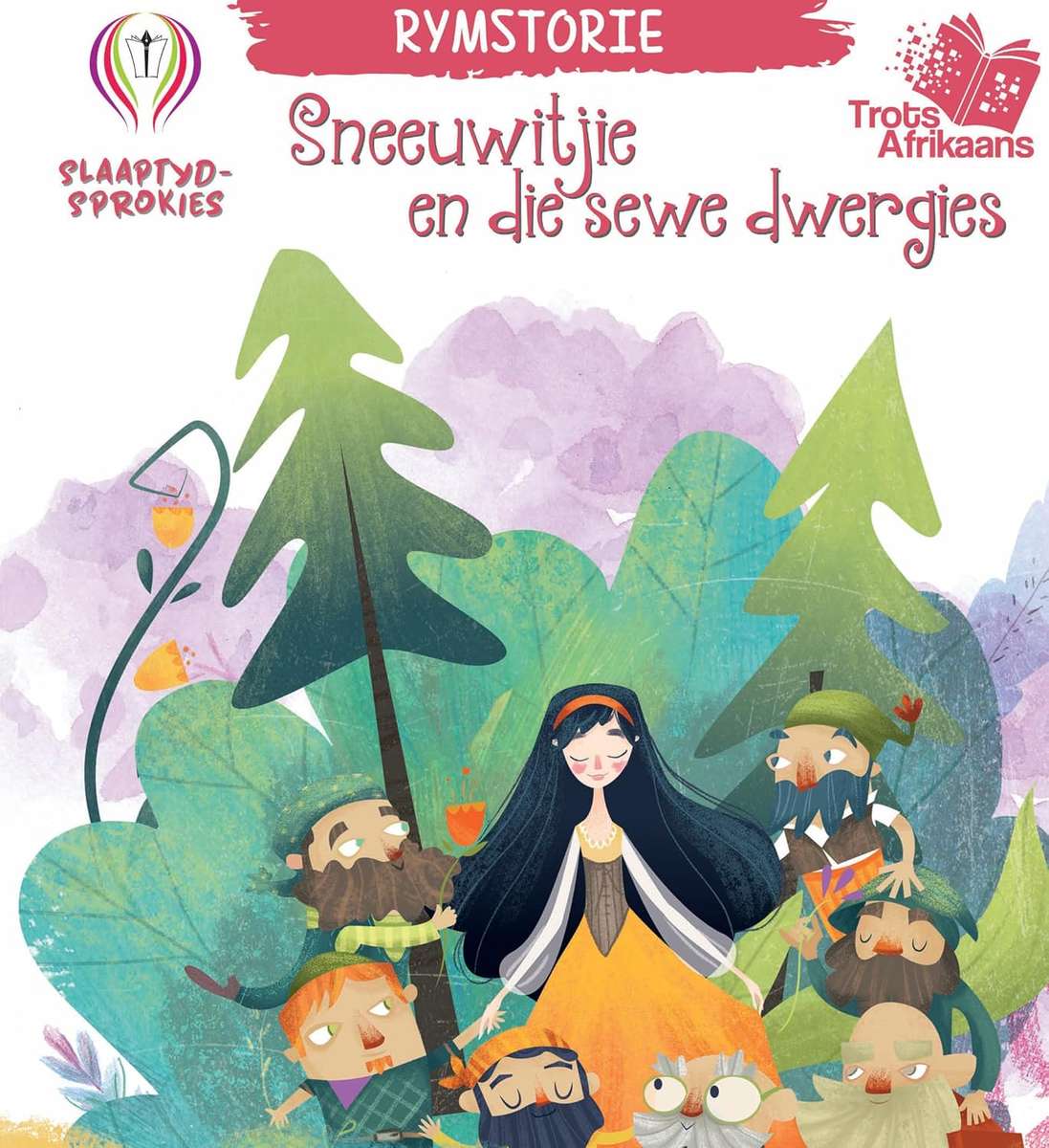 Slaaptyd Sprokies - Sneeuwitjie en die sewe dwergies - Rymstorie