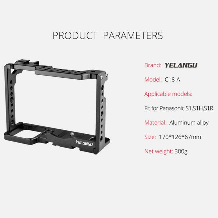 YELANGU C18 YLG0915A-A Video Camera Cage Stabilizer for Panasonic Lumix DC-S1H / DC-S1 / DC-S1R (...