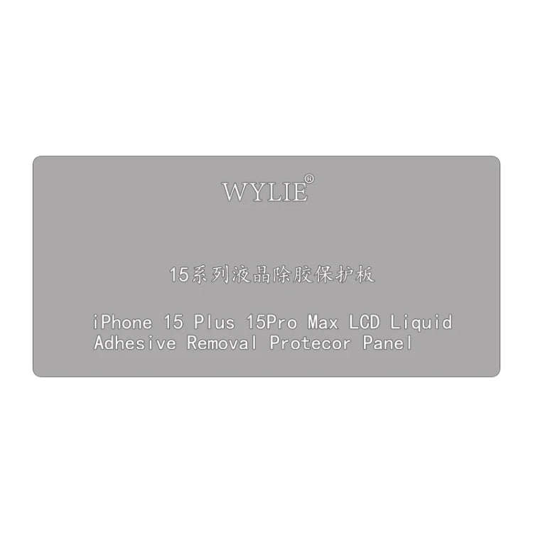 WYLIE LCD Display Screen Glue Removal Protection Board For iPhone 15 Plus / 15 Pro Max