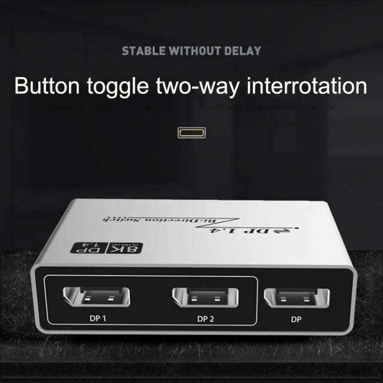 8K 60HZ 1.4V 2 In 1 Out DP Bidirectional Switcher(Grey)