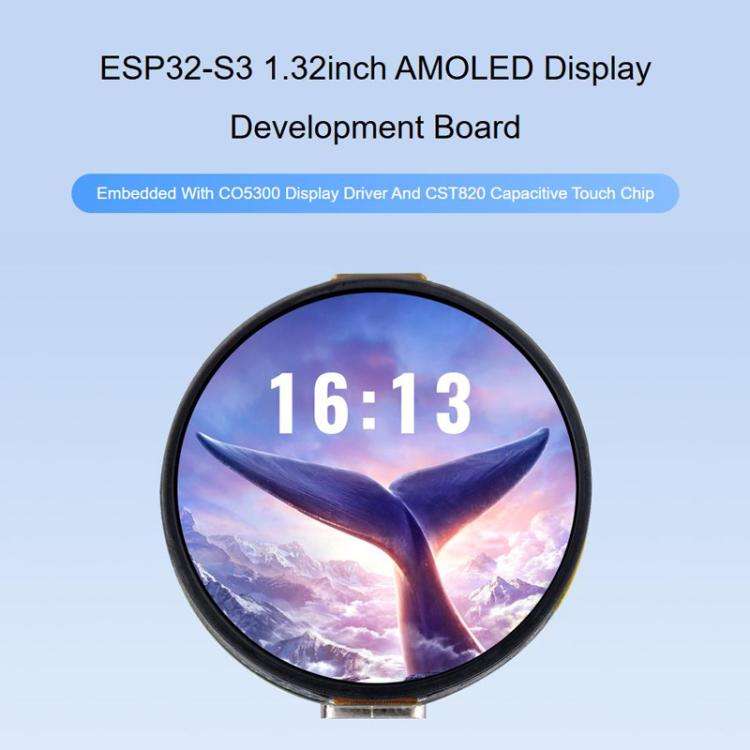 WAVESHARE ESP32-S3 1.32 Inch AMOLED Round Touch Display Development Board