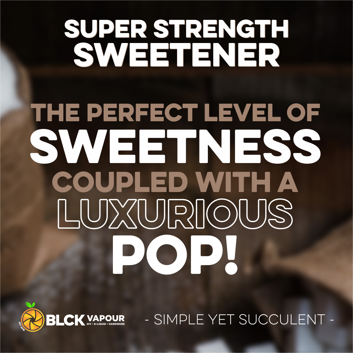 Super Strength Sweetener Additive (BV)