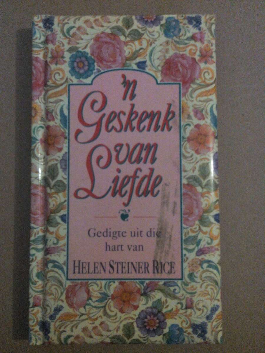 n Geskenk van Liefde, Helen Steiner Rice