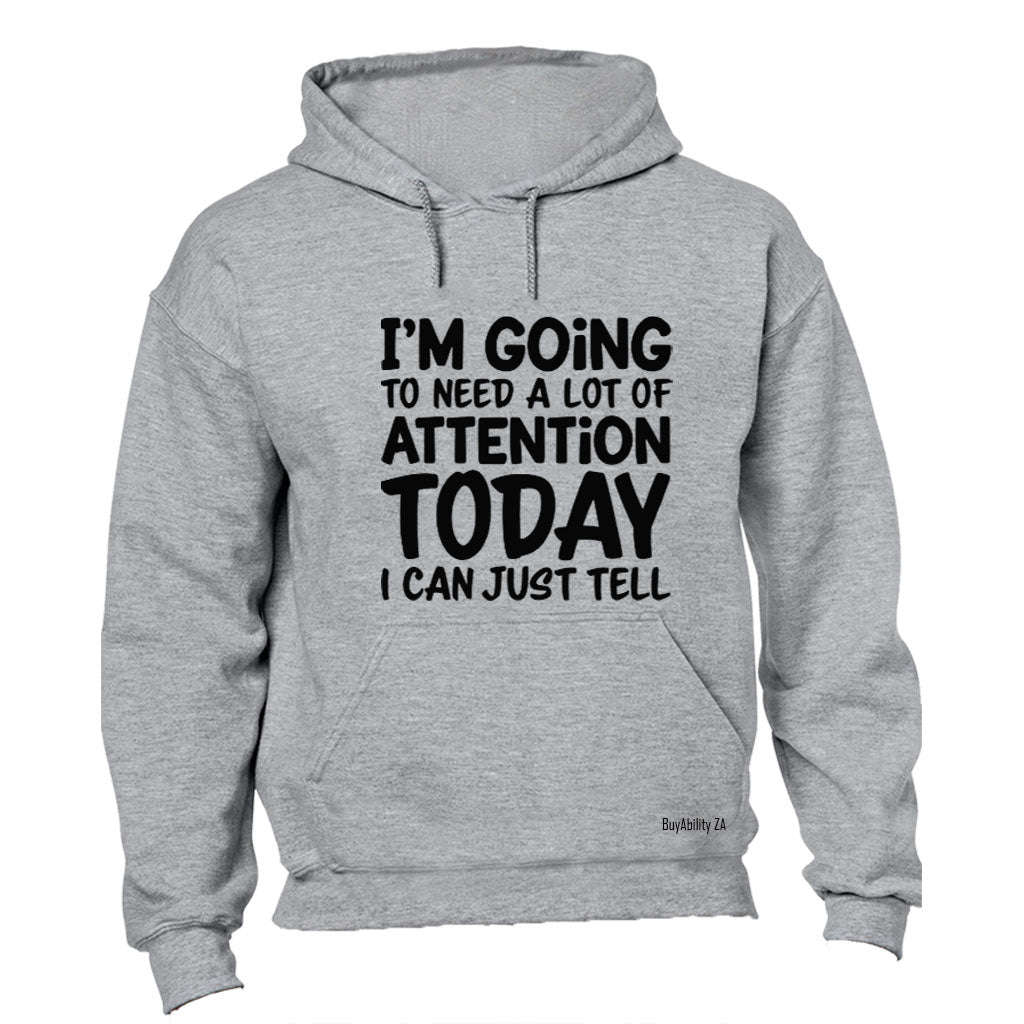 A Lot Of ATTENTION - Hoodie