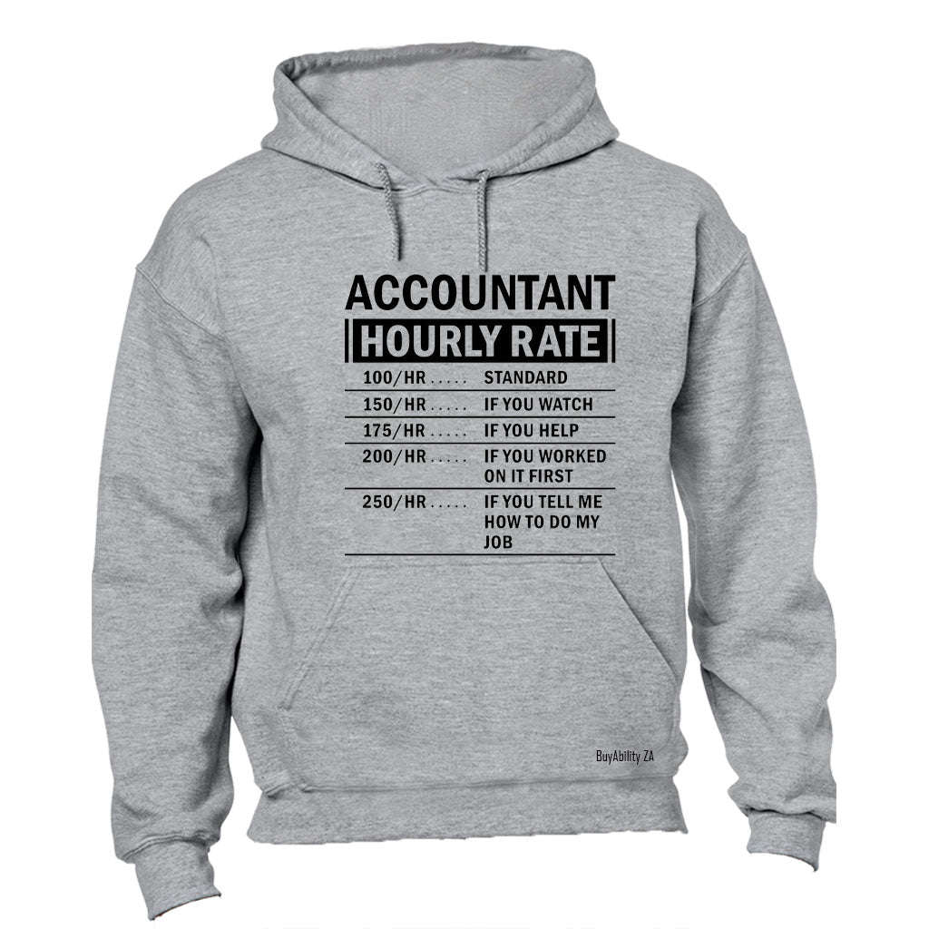 Accountant Hourly Rate - Hoodie