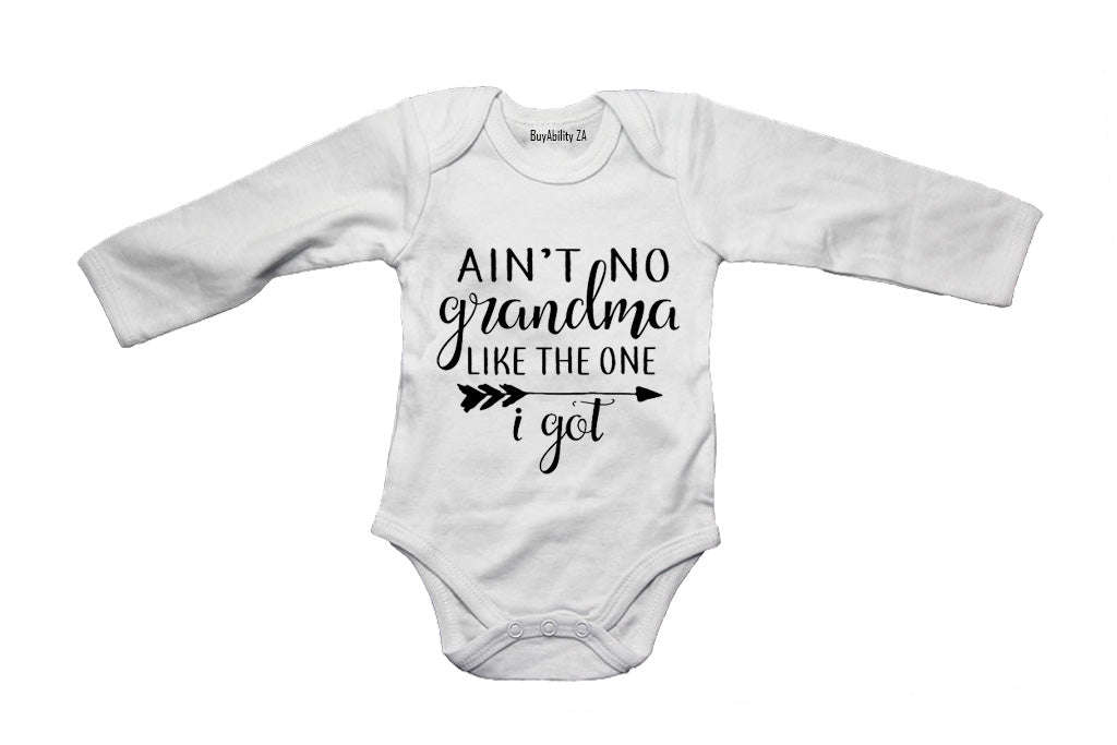 Ain't No Grandma Like The One I Got - Baby Grow