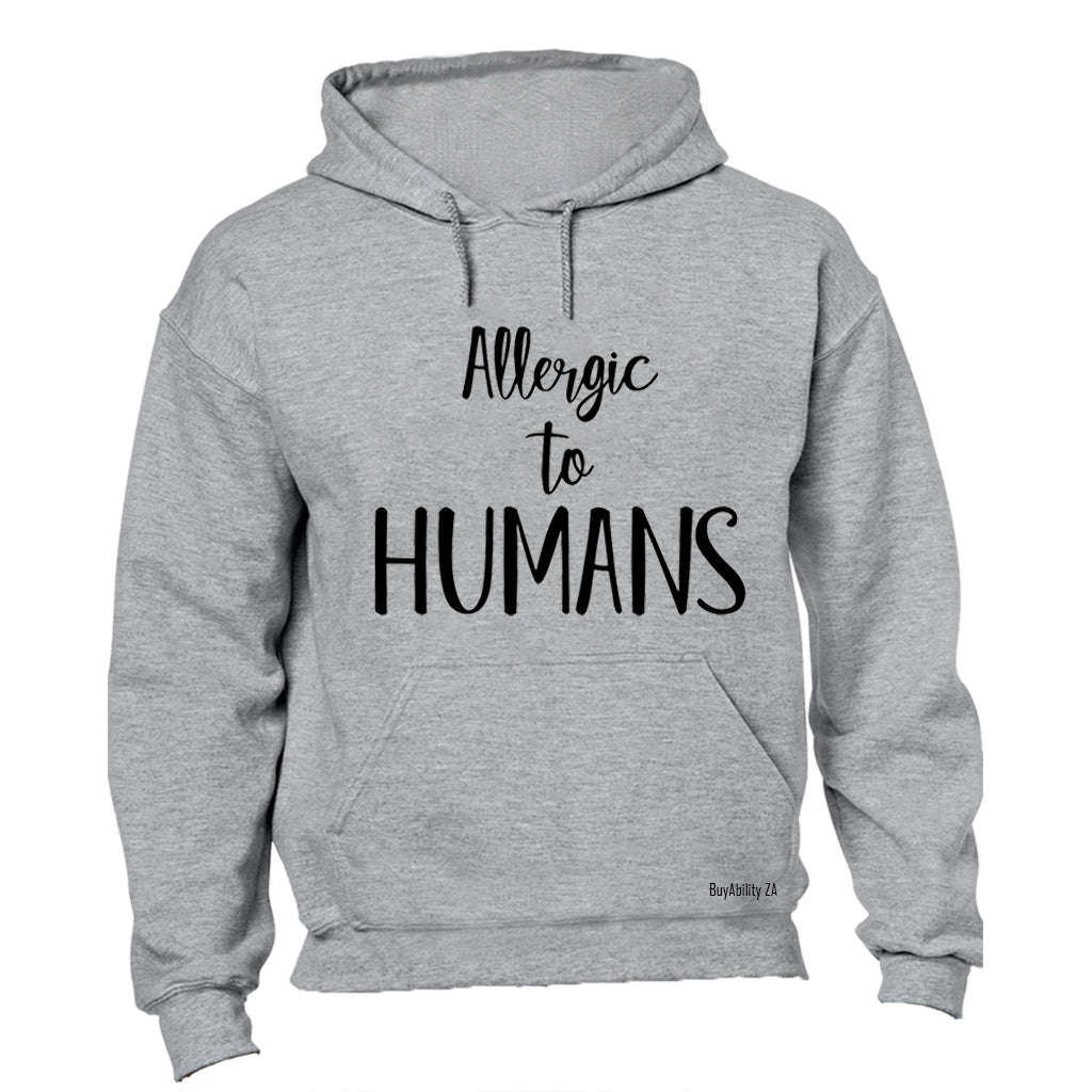 Allergic to Humans - Hoodie