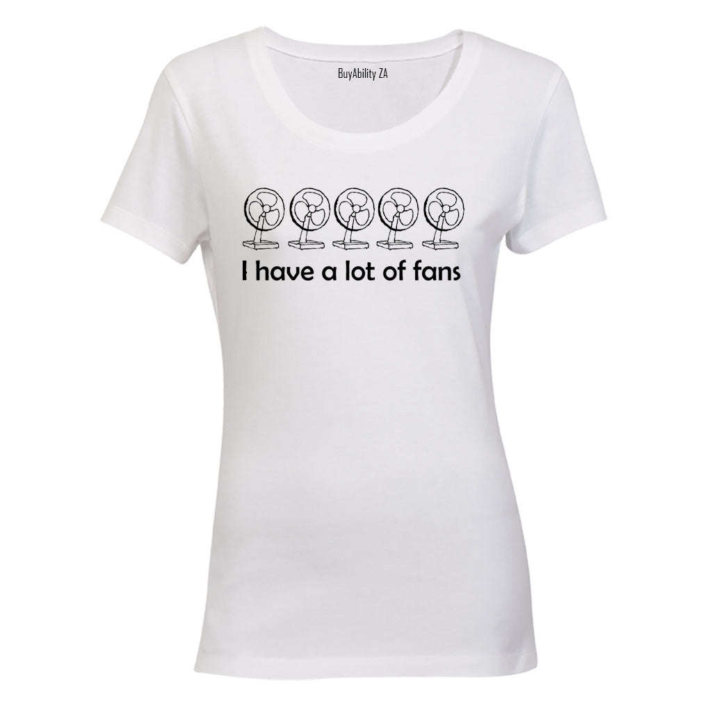 A Lot of Fans - Ladies - T-Shirt