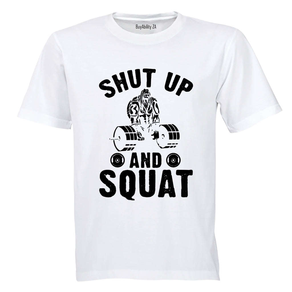 And Squat - Gym - Adults - T-Shirt