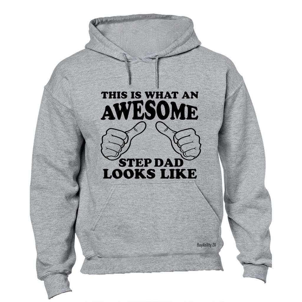 Awesome Step Dad Looks Like - Hoodie