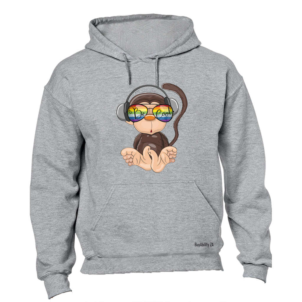 Be Cool Monkey - Hoodie