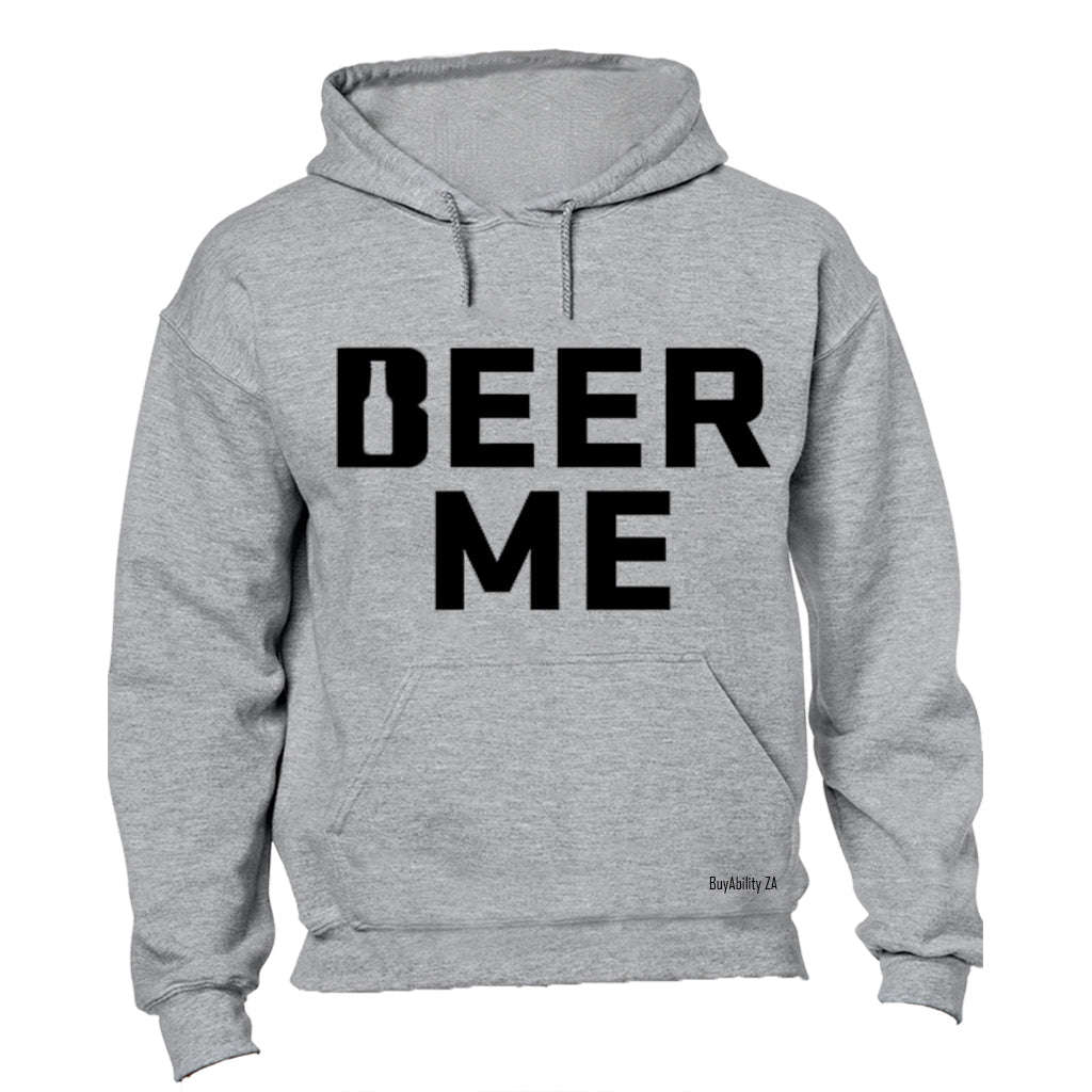 Beer Me - Hoodie