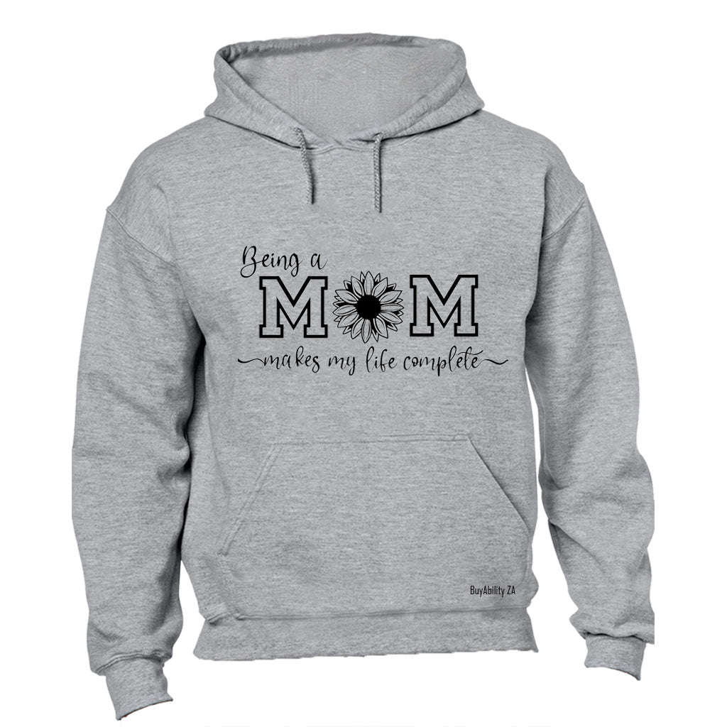 Being A MOM - Hoodie