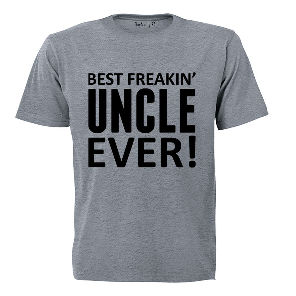 Best Freakin' Uncle - Adults - T-Shirt